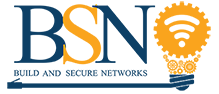 BSN, Build and Secure Networks